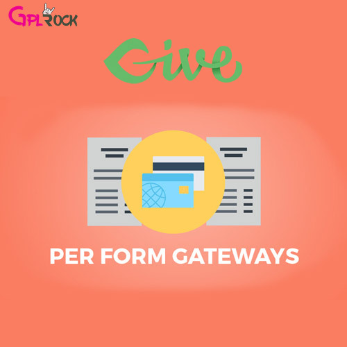 Give – Per Form Gateways